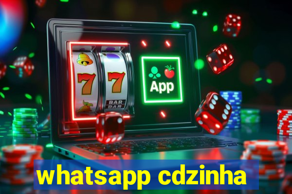 whatsapp cdzinha